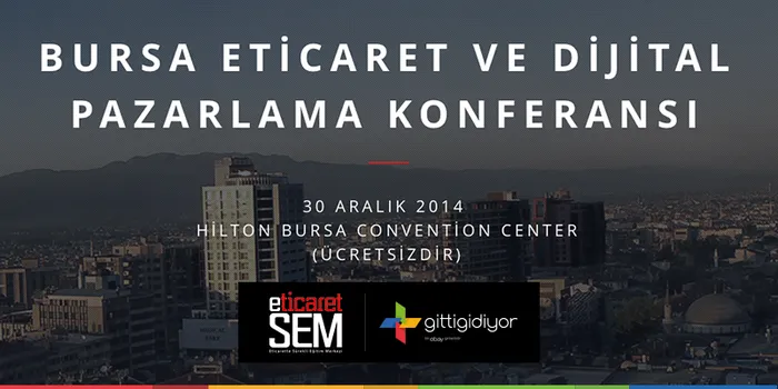 E-TicaretSEM Bursa Konferansı