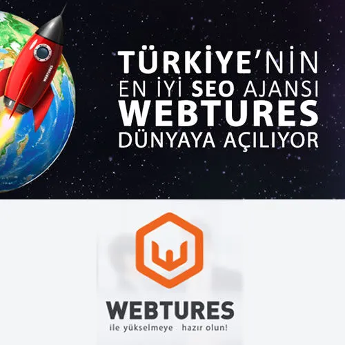 Türkiye’nin En İyi SEO Ajansı Webtures Dünyaya Açılıyor