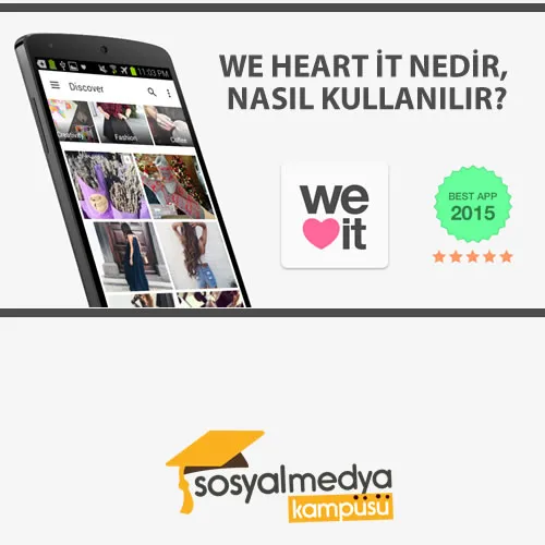 2016'nın Mobil Yıldızı We Heart It!