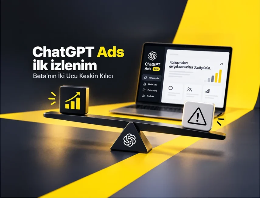 ChatGPT Ads İlk İzlenim